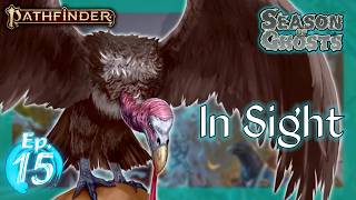In Sight | Pathfinder 2e Season of Ghosts Adventure Path – Episode 15