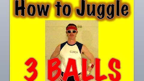 Learn How to Juggle 3 Balls (Tutorial)