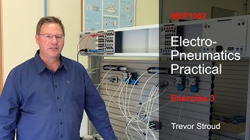 Electro Pneumatics Prac - Exercise 3