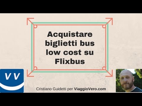 Acquistare biglietti bus low cost su Flixbus