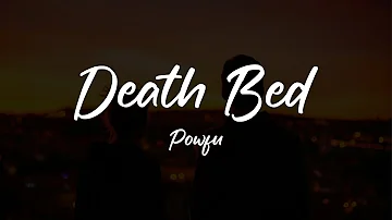 Death Bed | Powfu | ft. beabadoobee | Coffee for your head | Lyrics Video