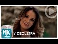 Pamela - Pra Quem Se Humilhar - COM LETRA (VideoLETRA® oficial MK Music)