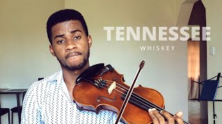 Video thumbnail of "Tennessee Whiskey - Chris Stapleton | Violin Cover"