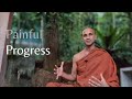 Painful Progress | Ovāda