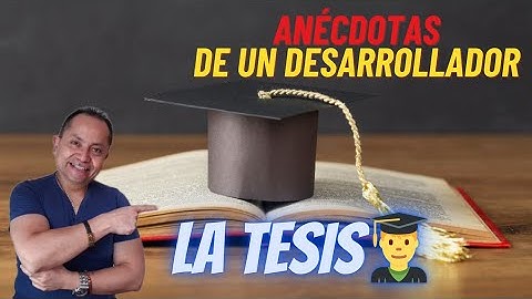 🚨LA HISTORIA DE MI TESIS DE PREGRADO👨‍🎓 De los sistemas operativos al desarrollo de software😊