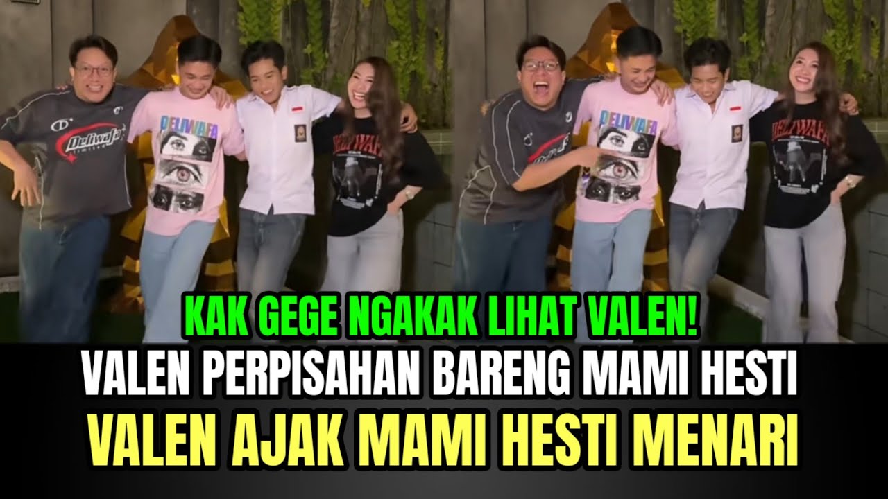 NGAKAK! Valen Ajak Mami Hesti Kak Geri Goyang, Sebelum Pulang ke Apartemen!