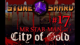Mr Stab-Man #17 - Lets Play Stoneshard [Forgotten Lore]