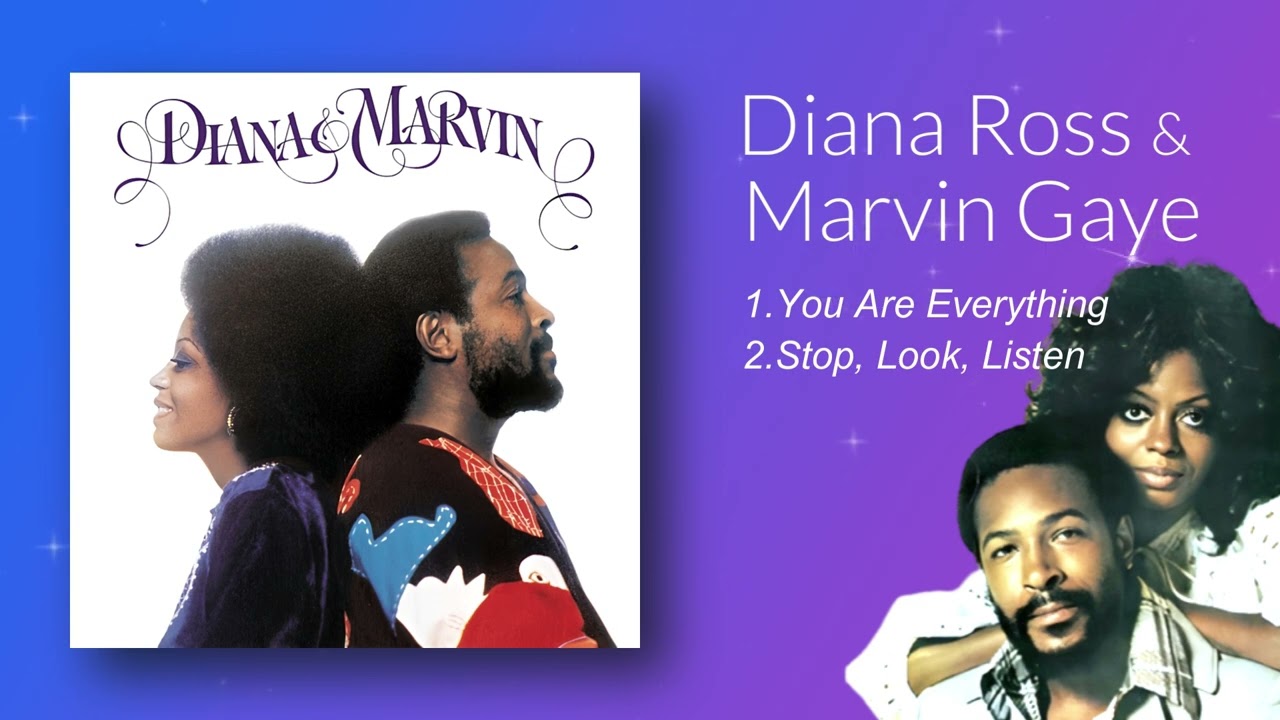 Diana Ross & Marvin Gaye / You Are Everything / Stop, Look, Listen