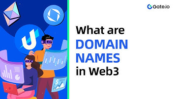 What Are Domain Names And Why Are They Important In Web3? | Gate.io