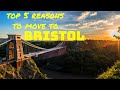 Top 5 Reasons to Move to Bristol