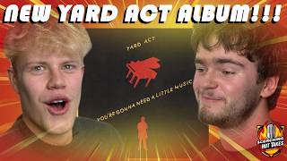 THEIR BEST YET! First Reaction to Yard Act's 'You're Gonna Need a Little Music'...