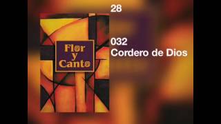 Video thumbnail of "032 Cordero de Dios - Flor y Canto"