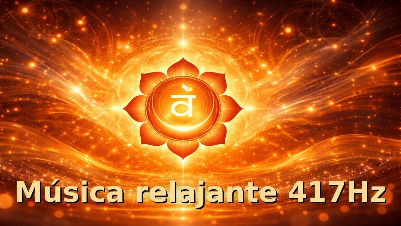 Música Relajante 417 Hz | Frecuencia de Transformación Profunda y Renovación Interior