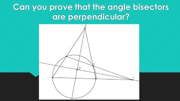 Can you prove that the angle bisectors are perpendicular?
