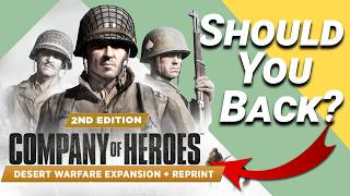 Company of Heroes - Desert Warfare Expansion + Reprint 2nd Edition  - But Should You Back It?