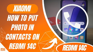 How to put photo in contacts on Redmi 14C