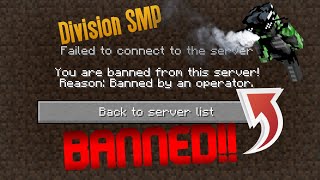 I got banned on the second day of this minecraft smp and seeing the owner admin abuse | DivisionSMP