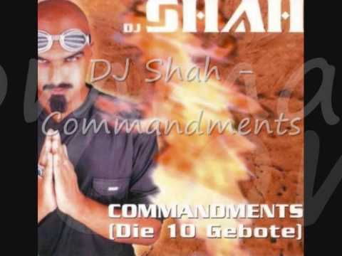 DJ Shah - Commandments (Command Mix)