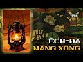 Đèn Măng-Xông | Từ vật dụng thường nhựt trở thành kỷ vật mắc mỏ