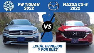 Mazda CX5 2022 o VW Tiguan 2022, ¿cuál es mejor y por qué? | Daniel Chavarría