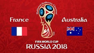 🔥LIVE France VS Australia FIFA WORLD CUP 2018 Russia with Commentary🔥