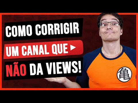 COMO CORRIGIR MEU CANAL QUE NÃO DA VIEWS NUNCA  [Dica de Ouro]