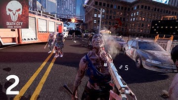 Death City : Zombie invasion gameplay walkthrough | part 2 | ( android /  ios)