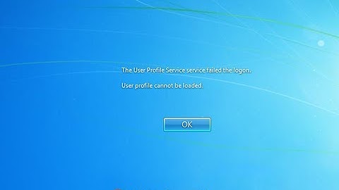User profile service failed the logon  User profile cannot be loaded