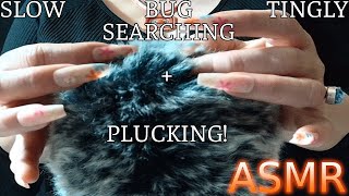 Slow ASMR | Calming Bug Searching, Relaxing Plucking, Tingly Scratching Triggers