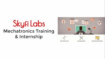 Mechatronics Training & Internship from Skyfi Labs