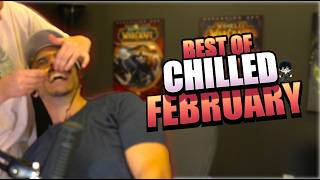 THE *BEST* OF CHILLED! (February 2026 Highlights)