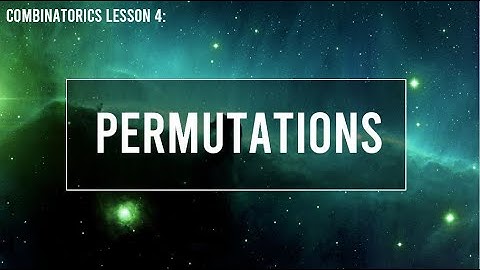Permutations | HSC Extension 1 Mathematics