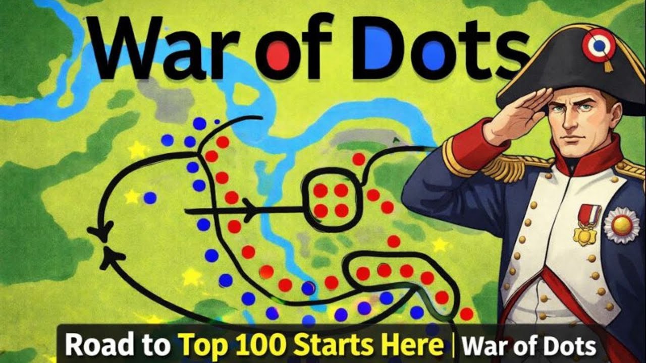 Command Dots Command Like Napoleon | Road to Top 100 | War of Dots - YouTube