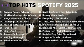 Top Hits Indonesia Song Spotify 2025 | Lagu terbaru