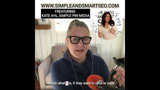 Pinterest Marketing in 2024 & Its Intersection With Google Search W/Kate Ahl | Simple and Smart SEO