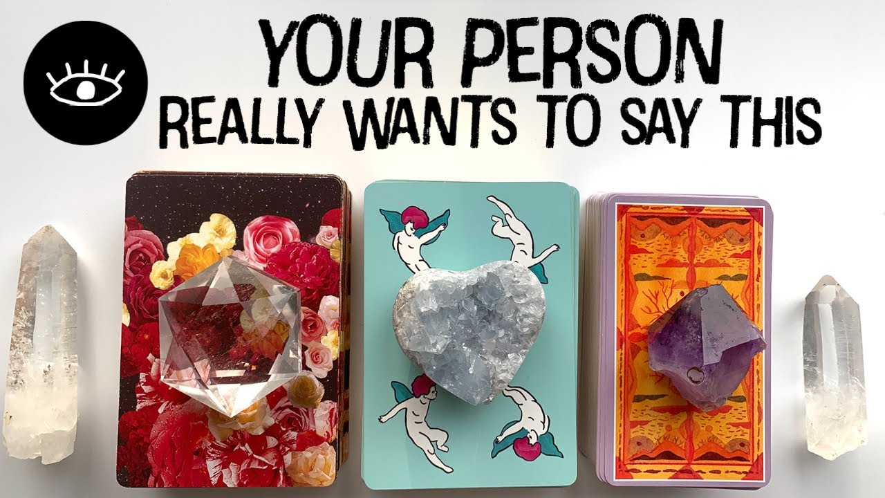 Pick a Card Messages from your Person Love Relationship Soulmate Twin Flame Ex Crush Tarot Reading