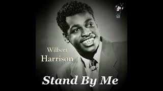 Wilbert Harrison⭐Stand By Me⭐I'll Never Trust Another Woman⭐. ((*2023*))