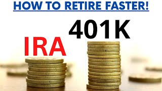 Roth IRA vs 401K  How to Retire Faster