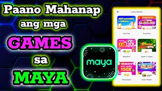How To Find Games In Maya Paano Mahanap Ang Games Sa Maya App