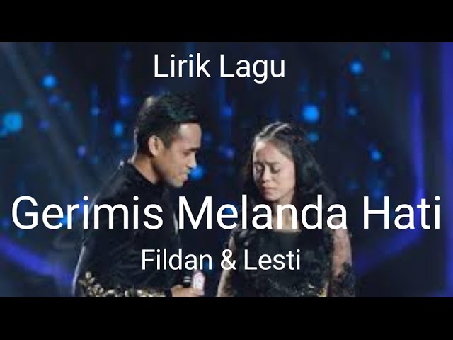 Fildan Dan Lesty Romantis Banget (Lirik Lagu Gerimis Meland Hati) class=