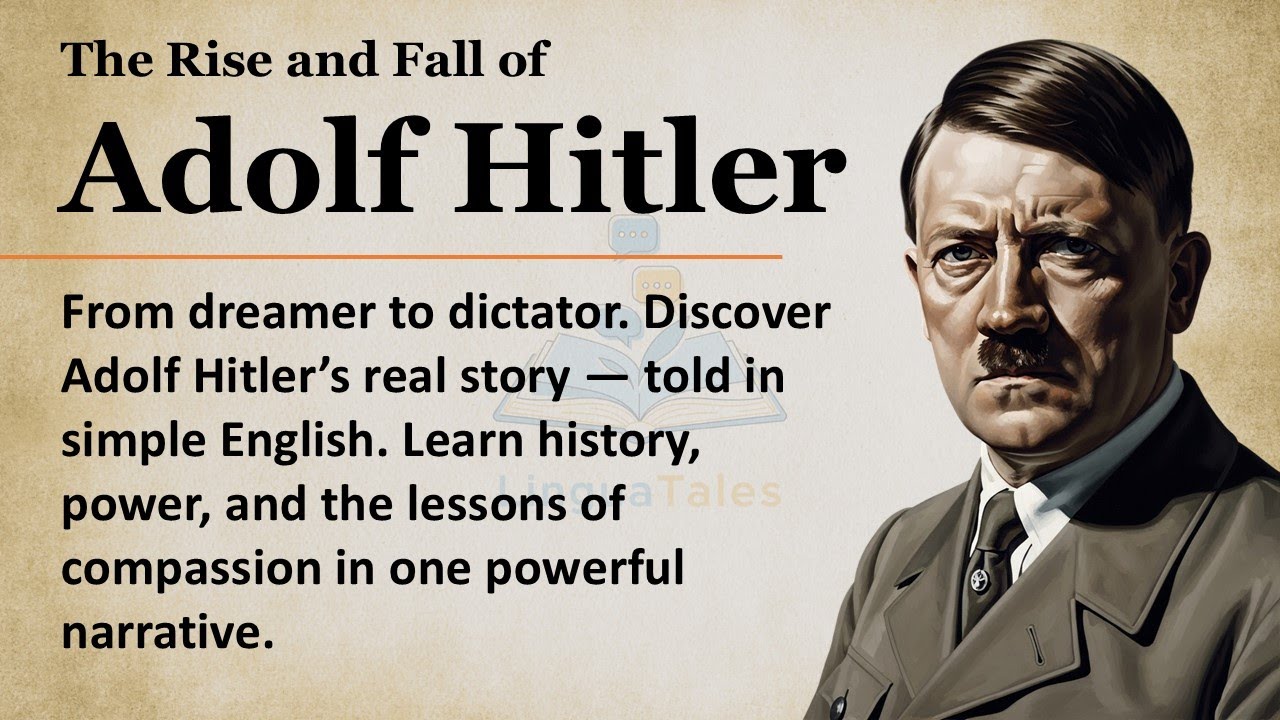 The Rise and Fall of Adolf Hitler | A Simple English Story | Graded Reader English Level 2