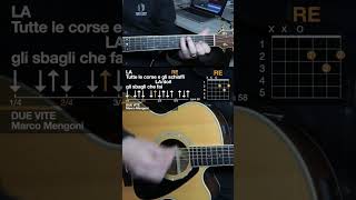 Video thumbnail of "DUE VITE - Marco Mengoni #sanremo2023 #marcomengoni #duevite #tutorialchitarra  #guitarcover"