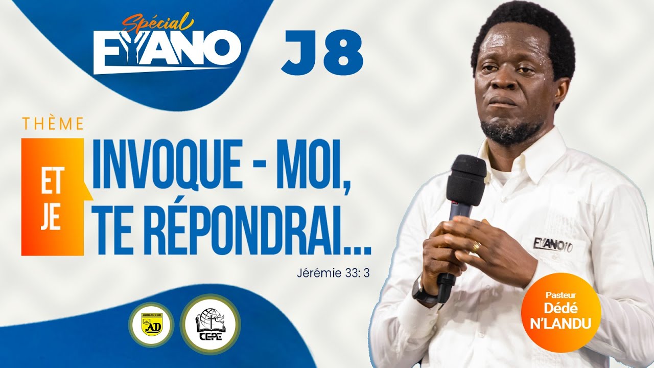 EYANO JOUR 8_JEUDI 21 DECEMBRE 2023 PAST_ DEDE N'LANDU