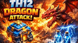 Th12 War Attack Dragon Lightning Easy 3 Star Clash Of Clans