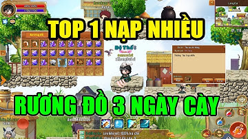 Làng Lá Phiêu Lưu Ký I KhangĐuBai Ăn Top 1 Nạp....Thành Tích 3 Ngày Úp Đá