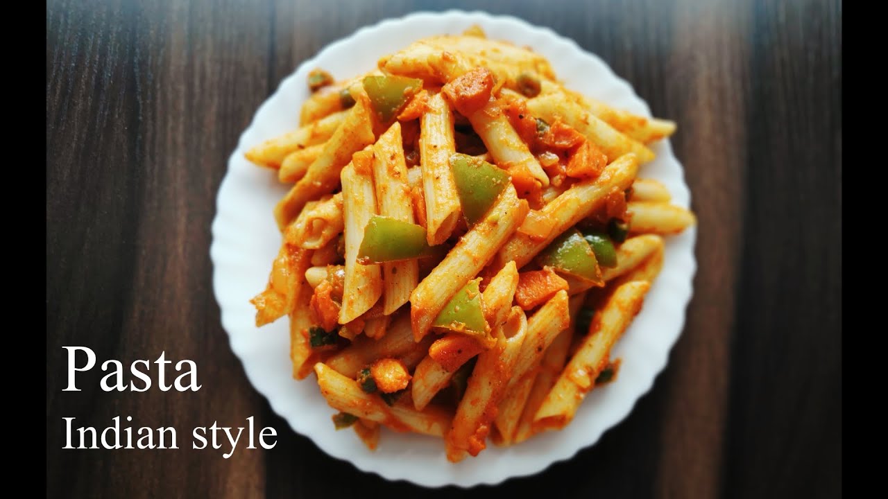 Indian Style Pasta Recipe | Spicy Masala Pasta - YouTube