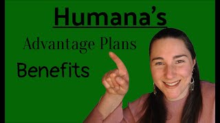 Humana's MAPD Benefits