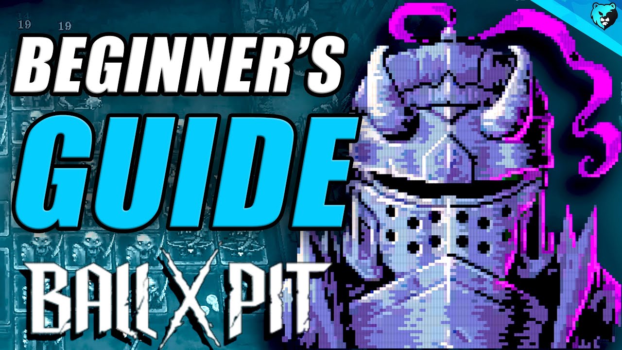 ULTIMATE Beginner's Guide to BALL x PIT (All Mechanics w/ Timestamps)