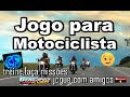 Jogo para Motociclista