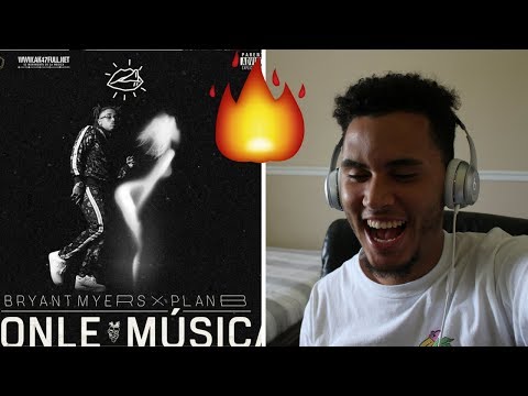 Bryant Myers x Plan B